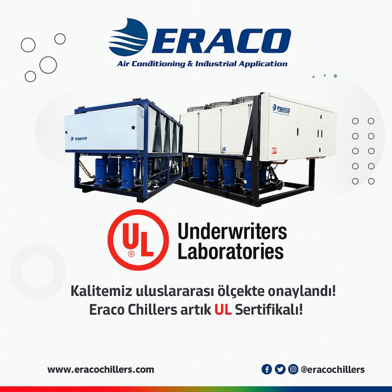 Eraco Chillers Raises Its Quality to International Standards with UL Certification